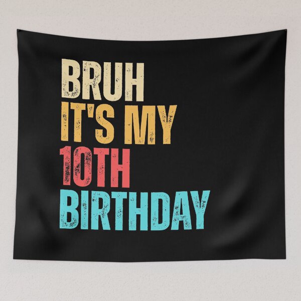 Item preview, Bruh It's My 10Th Birthday Vintage 10 Year Old Son Birthday Boy Kids Boys Party designed and sold by MouDantArts.