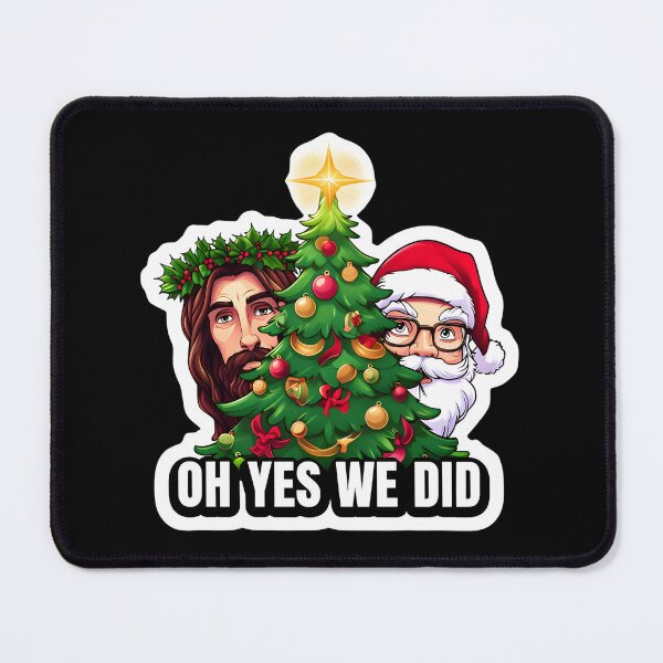 Item preview, Funny Christmas Tree – Oh Yes We Did Festive Holiday Sticker designed and sold by FestivityFinds.