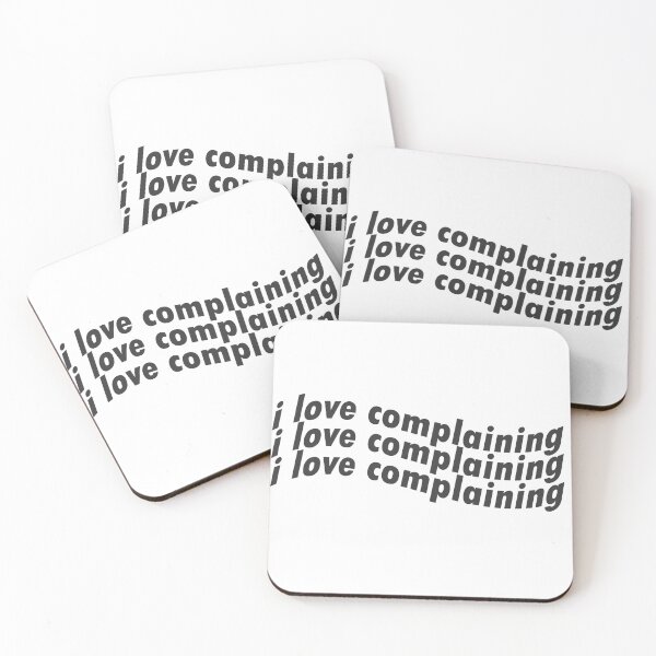 Item preview, i love complaining designed and sold by ignorantwizard.