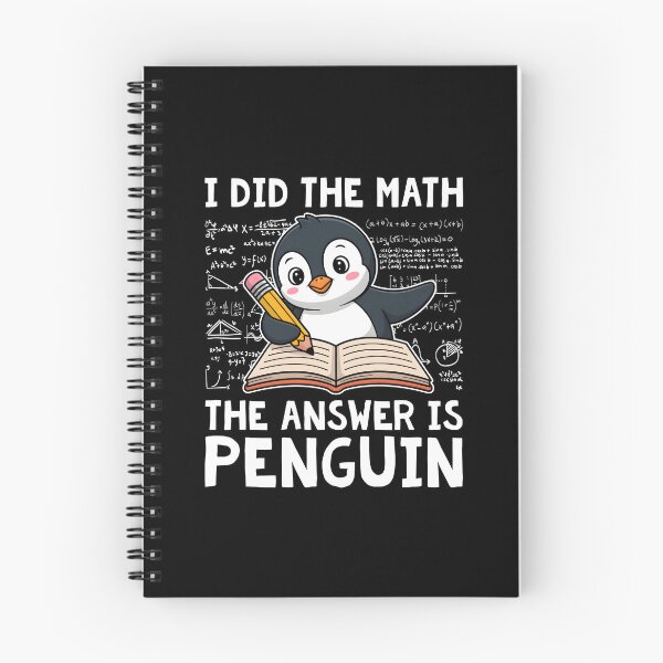 Item preview, I Did The Math The Answer Is Penguin designed and sold by wansilastomi.