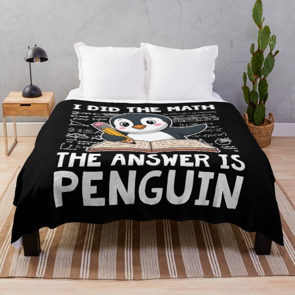 Item preview, I Did The Math The Answer Is Penguin designed and sold by wansilastomi.