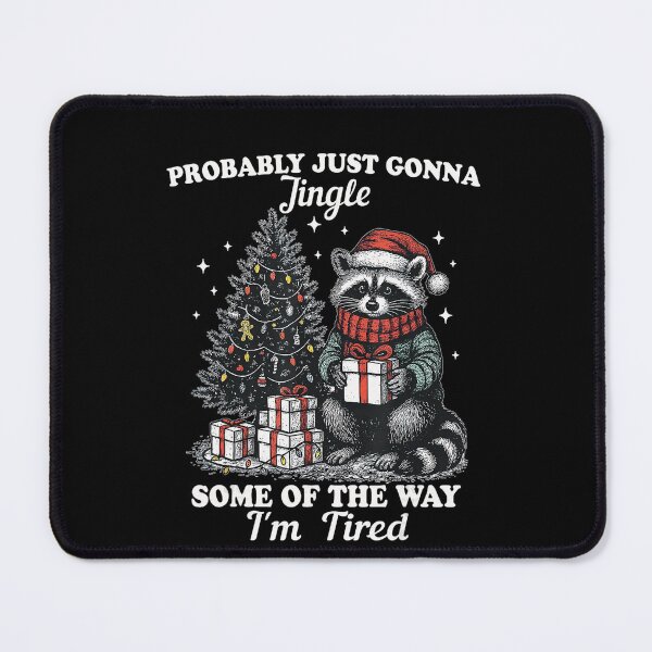 Item preview, Just of Gonna Some Retro Tired Probably Vintage I'm Way The Jingle Classic designed and sold by StacyBattleArt.
