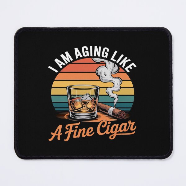 Item preview, I Am Aging Like A Fine Cigar Whiskey Sunset designed and sold by KingsLife1994.