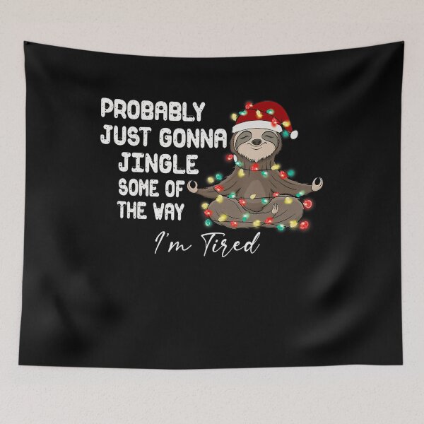 Item preview, Gonna Probably Tired Vintage Classic Some I'm The Way of Just Jingle Retro designed and sold by StacyBattleArt.