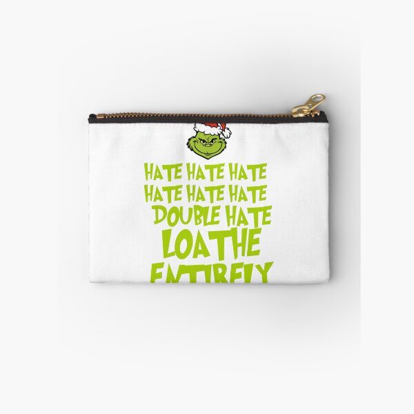 Item preview, Grinch Funny Loathe Entirely Christmas Humor Design designed and sold by Wendy Darion.