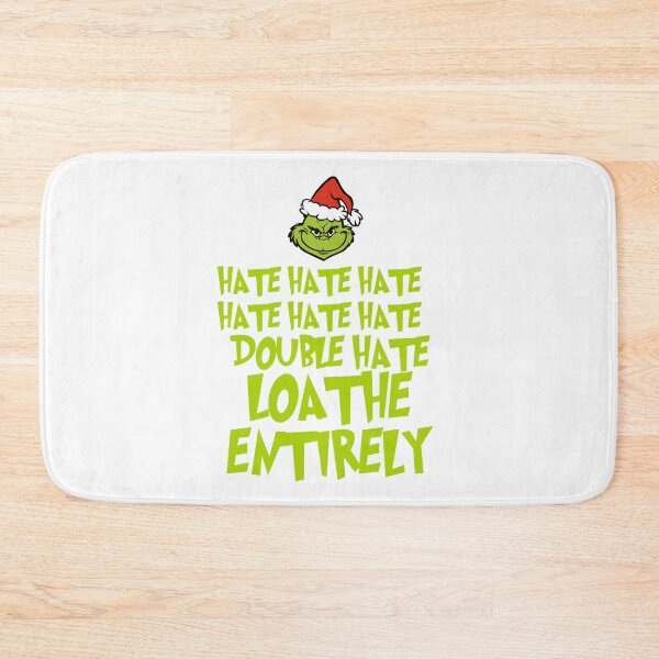 Item preview, Grinch Funny Loathe Entirely Christmas Humor Design designed and sold by Wendy Darion.