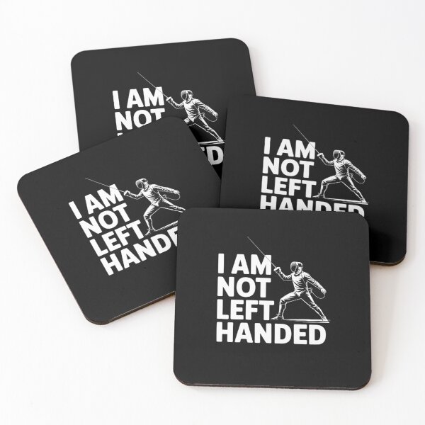 Item preview, I am NOT Left Handed Fencing designed and sold by KingsLife1994.