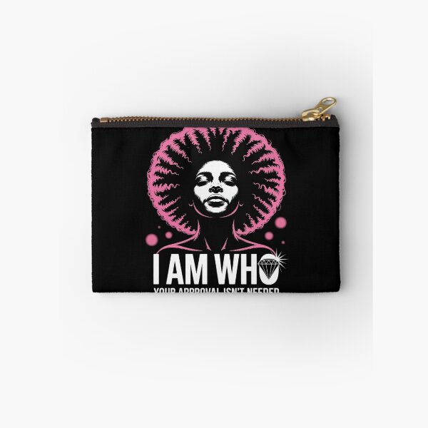 Item preview, I Am Who Your Approval Isn’t Needed Empowered Mother designed and sold by KingsLife1994.