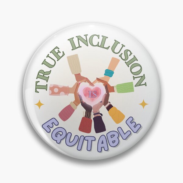 Item preview, True Inclusion is Equitable designed and sold by RegulatedJoy.
