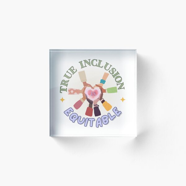 Item preview, True Inclusion is Equitable designed and sold by RegulatedJoy.