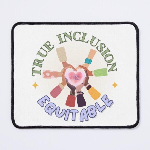 Item preview, True Inclusion is Equitable designed and sold by RegulatedJoy.