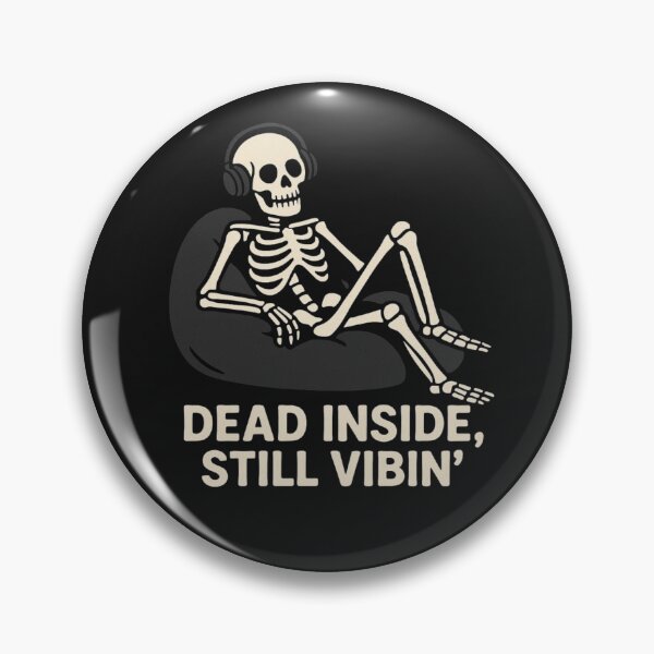 Item preview, Dead Inside Still Vibin’ – Funny Skeleton Dark Humor T-Shirt designed and sold by KDesignCrafts.