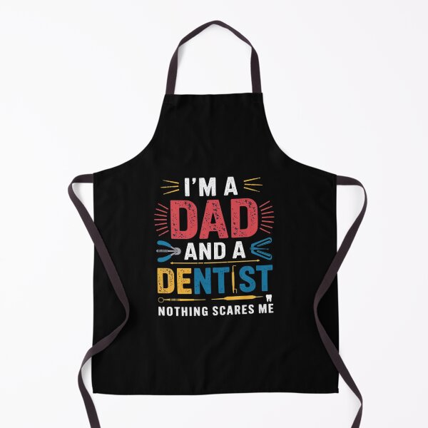 Item preview, Proud I'm A Dad And Dentist Nothing Scares Me designed and sold by RsFilsingerArt.