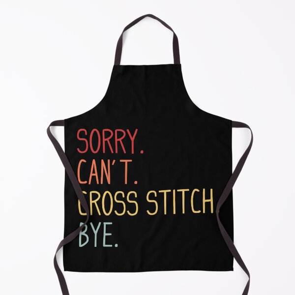 Item preview, Sorry Can't Cross Stitch Bye - Cross Stitcher Stitching - Retro Cross Stitch Lover designed and sold by Wiss2Arts.