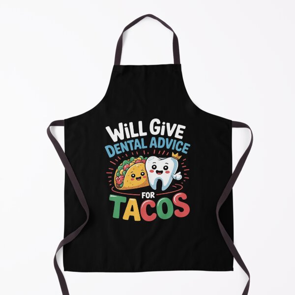 Item preview, Will Give Dental Advice For Tacos Dentist Cinco De Mayo designed and sold by RsFilsingerArt.