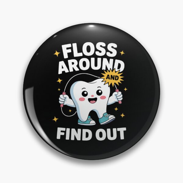 Item preview, Womens Dentistry Tees Floss Around And Find Out Dentist 1 designed and sold by RsFilsingerArt.