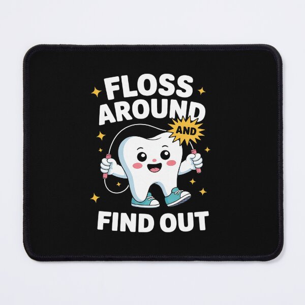 Item preview, Womens Dentistry Tees Floss Around And Find Out Dentist 1 designed and sold by RsFilsingerArt.