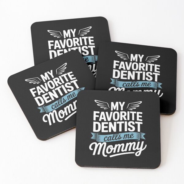 Item preview, Womens My Favorite Dentist Calls Me Mommy Dentist Mom designed and sold by RsFilsingerArt.