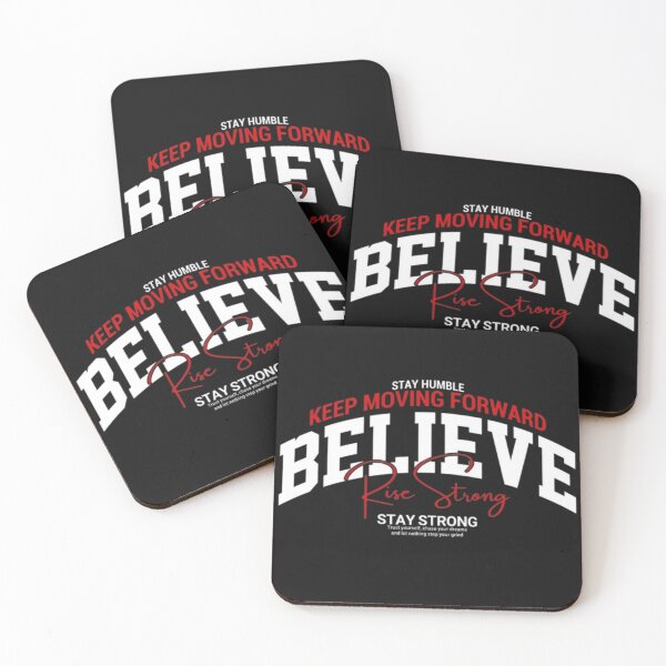 Item preview, BELIEVE Keep Moving Forward designed and sold by VSHARX COLLECTION.