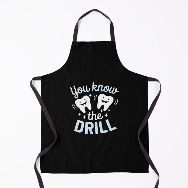 Item preview, You Know the Drill - Oral Dentist Dental Assistant designed and sold by RsFilsingerArt.