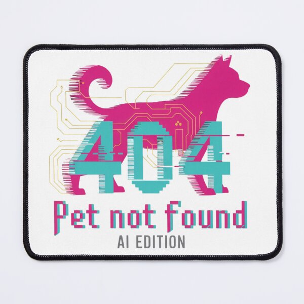Item preview, Pet Not Found AI Edition – Glitch Dog Tech Humor design designed and sold by ZyricZyric.