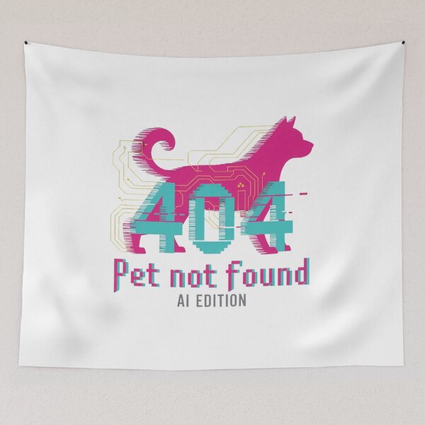 Item preview, Pet Not Found AI Edition – Glitch Dog Tech Humor design designed and sold by ZyricZyric.