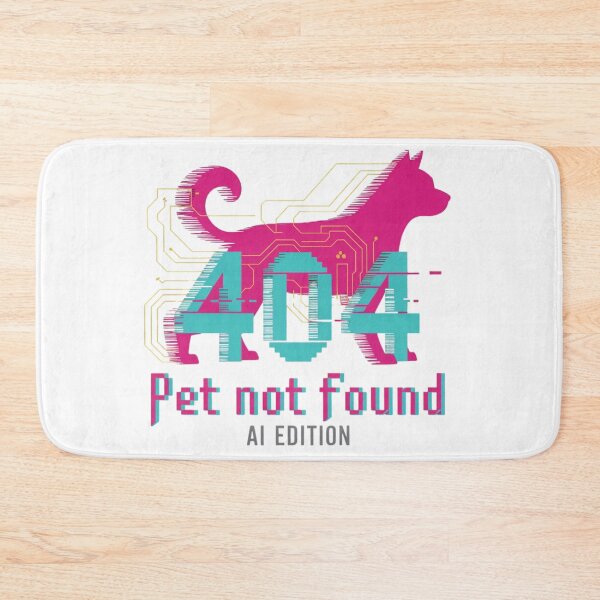 Item preview, Pet Not Found AI Edition – Glitch Dog Tech Humor design designed and sold by ZyricZyric.