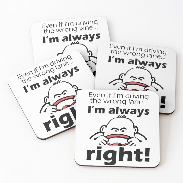Item preview, I'm allways right designed and sold by davidartcorner.