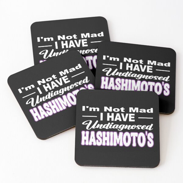 Item preview, I'M NOT MAD I HAVE UNDIAGNOSED HASHIMOTO'S thyroid autoimmune condition immune system attacks on thyroid tissue thyroid warriors living with Hashimoto's struggles with thyroid issues designed and sold by Jt41.
