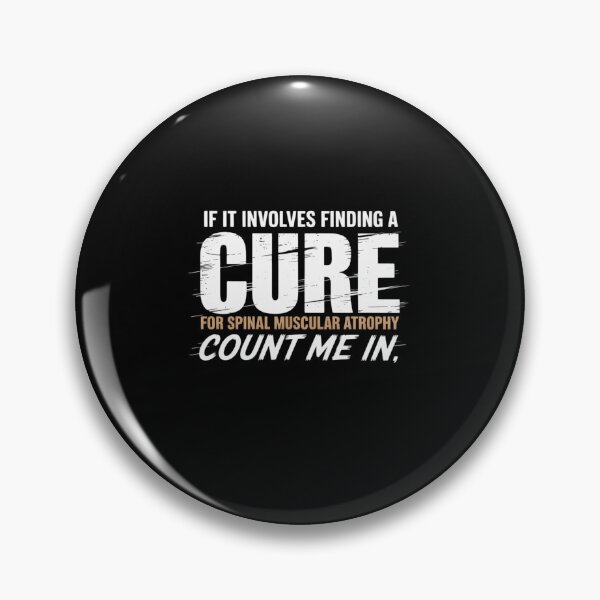 Item preview, SMA Awareness Spinal Muscular Atrophy Warrior Survivor  55 designed and sold by DrewLeuschke.