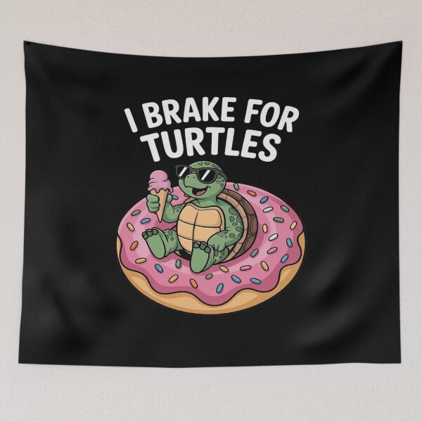 Item preview, I Brake for Turtles Turtle Lovers designed and sold by LinlinsDemons.