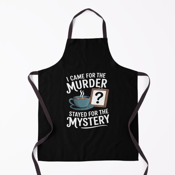 Item preview, I came for the murder stayed for the mystery Dinner Party designed and sold by LinlinsDemons.