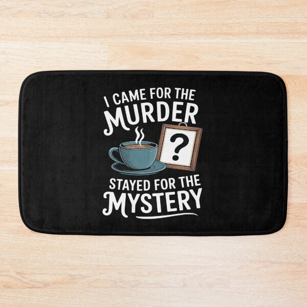 Item preview, I came for the murder stayed for the mystery Dinner Party designed and sold by LinlinsDemons.