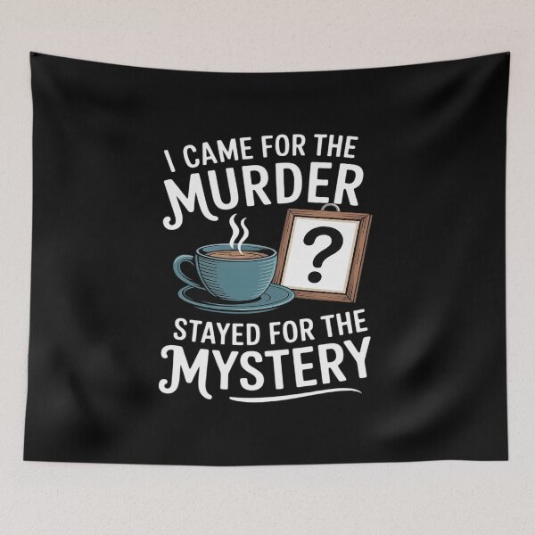Item preview, I came for the murder stayed for the mystery Dinner Party designed and sold by LinlinsDemons.