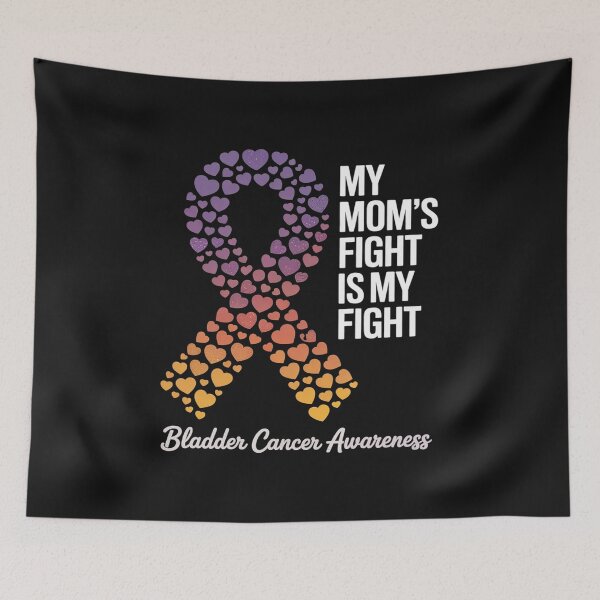 Item preview, My Mom’s Fight Is My Fight Bladder Cancer Awareness designed and sold by AvagondaMind.