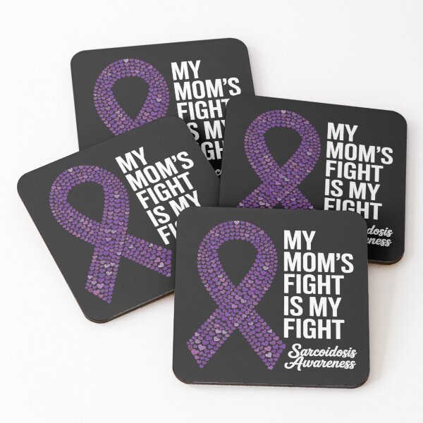 Item preview, My Mom’s Fight Is My Fight Sarcoidosis Awareness designed and sold by AvagondaMind.