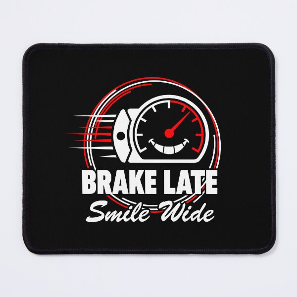 Item preview, Brake Late Smile Wide designed and sold by RAS-77.