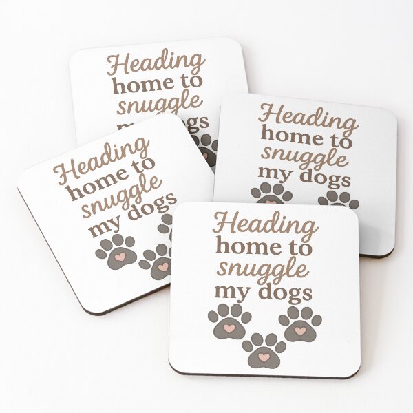 Item preview, Heading Home to Snuggle My Dogs – Cute Dog Lover Quote with Paw Prints designed and sold by inkoutninja.