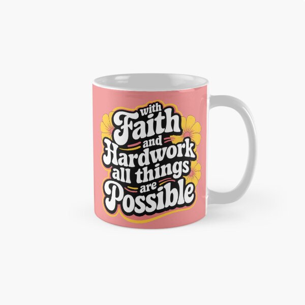 Item preview, With faith and hardwork all things are possible  designed and sold by PBDigitalHub.