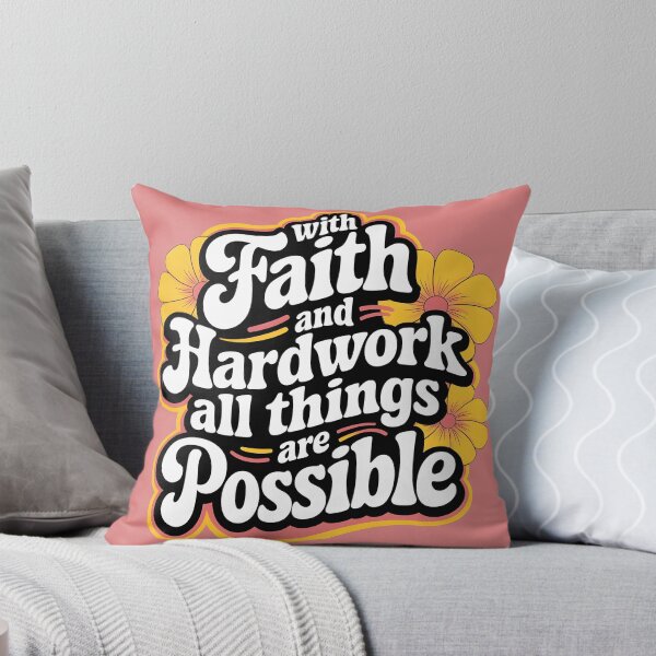 Item preview, With faith and hardwork all things are possible  designed and sold by PBDigitalHub.