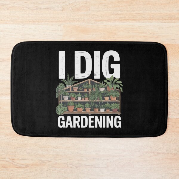 Item preview, I Dig Gardening Gardener Home Garden Planting Florist designed and sold by NetoGalaxy.