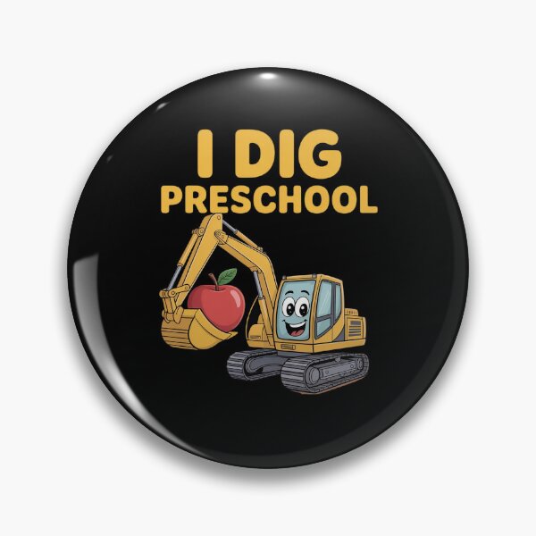 Item preview, I Dig Preschool Cute Digger Back to School designed and sold by NetoGalaxy.