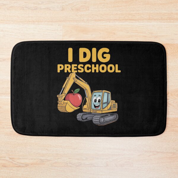 Item preview, I Dig Preschool Cute Digger Back to School designed and sold by NetoGalaxy.