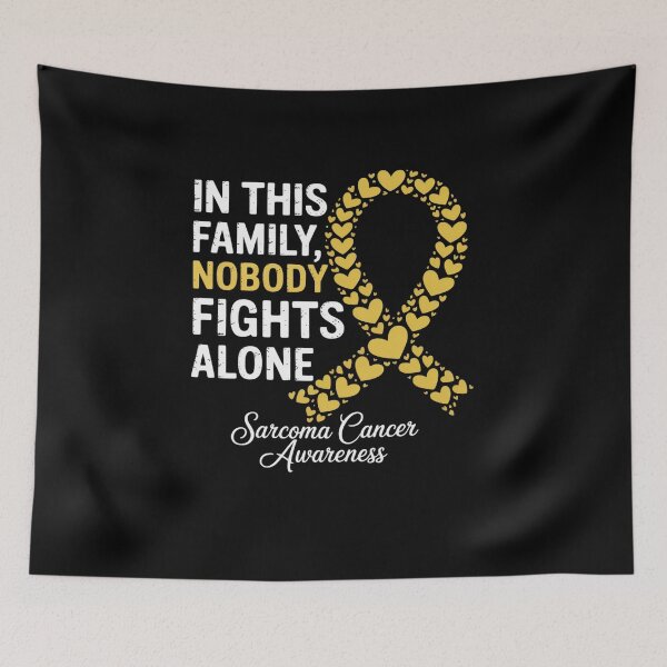 Item preview, Sarcoma Cancer Awareness In This Family Nobody Fights Alone designed and sold by VasilisLamArt.