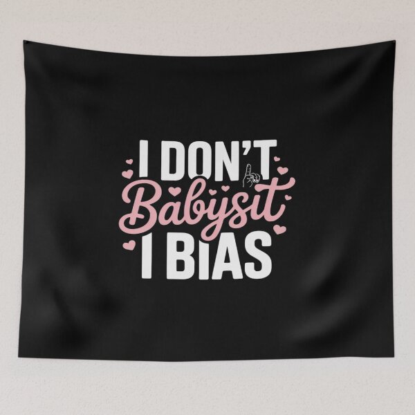 Item preview, I Don't Babysit I Bias Humorous designed and sold by GasVille.