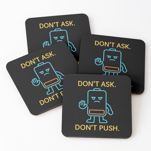 Item preview, Don’t Ask. Don’t Push  designed and sold by Bellassi.