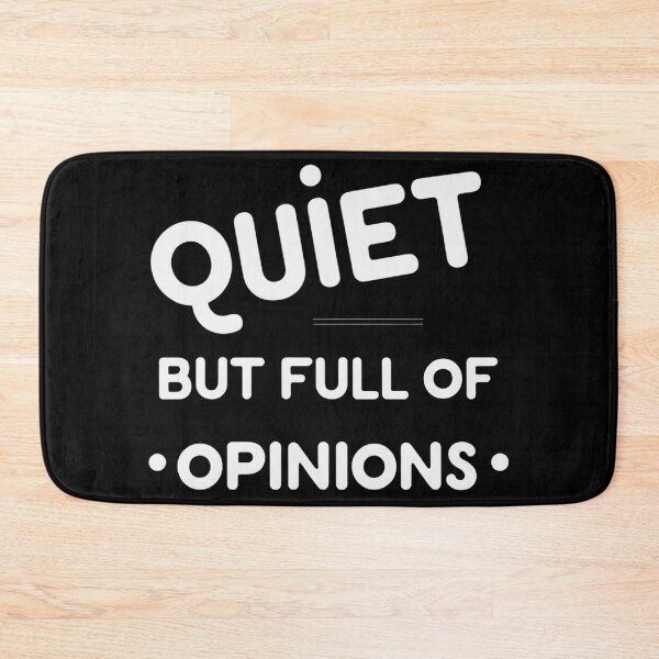 Item preview, Quiet But Full of Opinions – Funny Introvert Quote Design designed and sold by jelonkaa.
