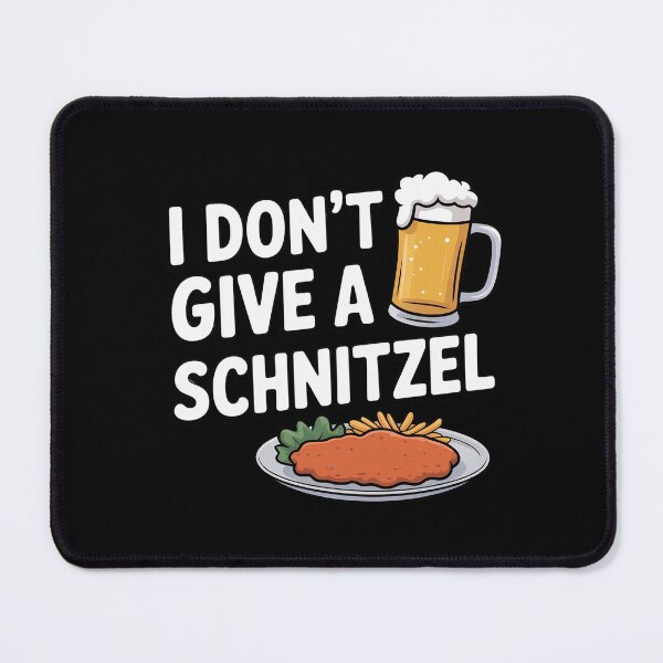 Item preview, I Don't Give A Schnitzel - Germany Oktoberfest German designed and sold by CultureSpec.