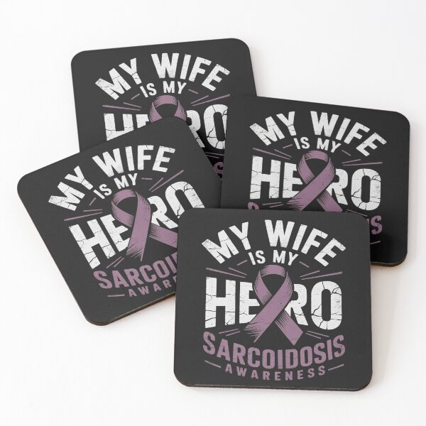 Item preview, MY WIFE IS MY HERO SARCOIDOSIS AWARENESS designed and sold by Hofersofer.