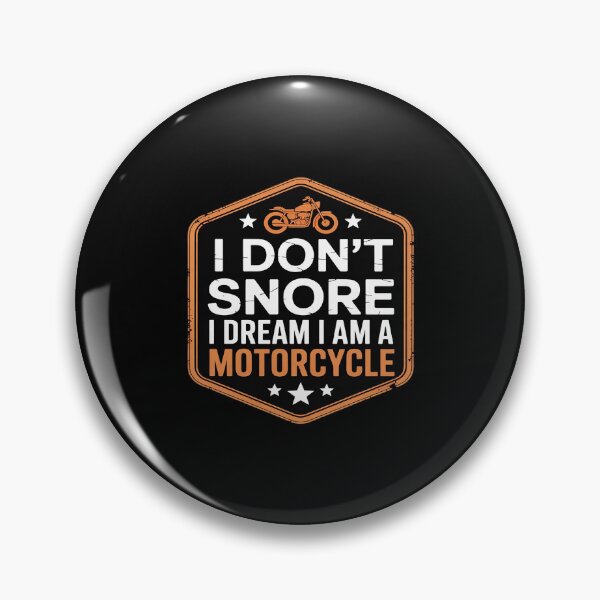 Item preview, I Don't Snore I Dream I'm a Motorcycle Riding Lover Biker designed and sold by ticlitule.